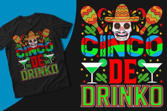 Download Cinco De Drinko, Mexican Design - Mexican Collection